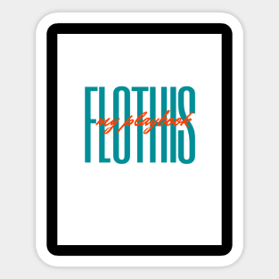 Flo this its my playbook Sticker